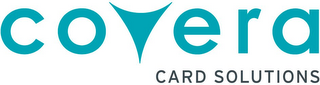 COVERA CARD SOLUTIONS