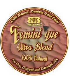 FEMINI'QUE ULTRA BLEND 100% NATURAL 100% NATURAL, PREMIUM HAND BALM FOR DRY, CHAPPED AND DAMAGED SKIN BB BEST BALMS