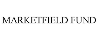 MARKETFIELD FUND