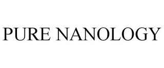 PURE NANOLOGY