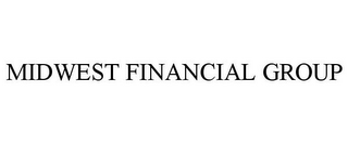 MIDWEST FINANCIAL GROUP