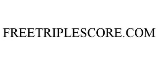 FREETRIPLESCORE.COM