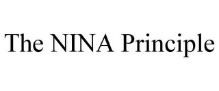 THE NINA PRINCIPLE