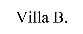 VILLA B.