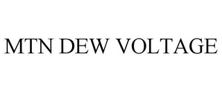 MTN DEW VOLTAGE