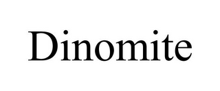 DINOMITE