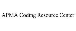 APMA CODING RESOURCE CENTER