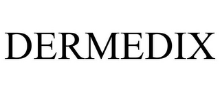 DERMEDIX