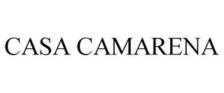 CASA CAMARENA