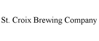 ST. CROIX BREWING COMPANY