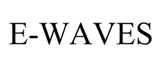 E-WAVES