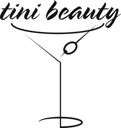 TINI BEAUTY