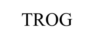 TROG