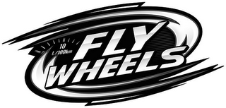 FLY WHEELS 10 L/100KM