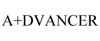 A+DVANCER