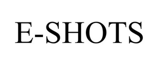 E-SHOTS