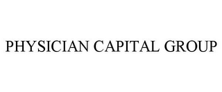 PHYSICIAN CAPITAL GROUP