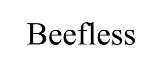 BEEFLESS