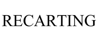 RECARTING