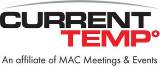 CURRENT TEMPº AN AFFILIATE OF MAC MEETINGS & EVENTS