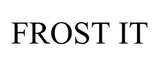 FROST IT