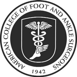 AMERICAN COLLEGE OF FOOT AND ANKLE SURGEONS 1942