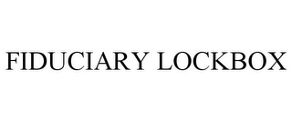 FIDUCIARY LOCKBOX