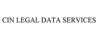 CIN LEGAL DATA SERVICES