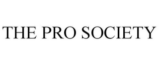 THE PRO SOCIETY