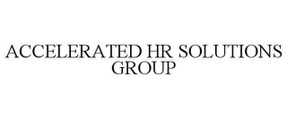 ACCELERATED HR SOLUTIONS GROUP