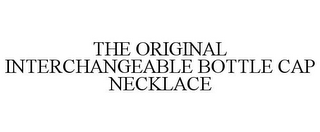 THE ORIGINAL INTERCHANGEABLE BOTTLE CAP NECKLACE