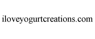 ILOVEYOGURTCREATIONS.COM