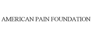 AMERICAN PAIN FOUNDATION