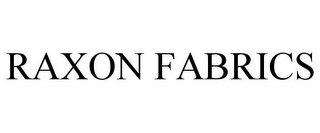 RAXON FABRICS