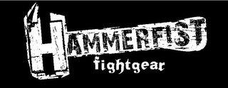 HAMMERFIST FIGHTGEAR