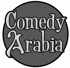 COMEDY ARABIA