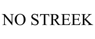 NO STREEK