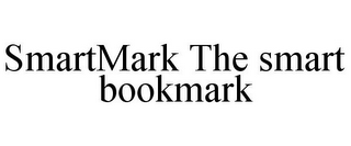 SMARTMARK THE SMART BOOKMARK