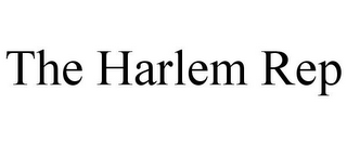 THE HARLEM REP