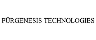 PURGENESIS TECHNOLOGIES