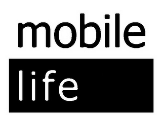 MOBILE LIFE