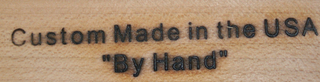 CUSTOM MADE IN THE USA "BY HAND"