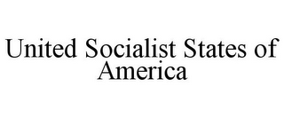 UNITED SOCIALIST STATES OF AMERICA