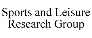 SPORTS AND LEISURE RESEARCH GROUP