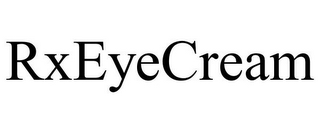 RXEYECREAM