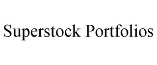 SUPERSTOCK PORTFOLIOS