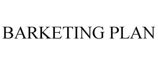BARKETING PLAN