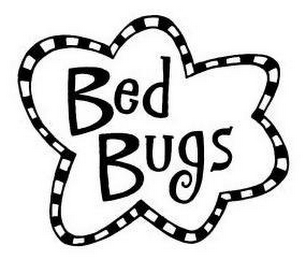 BED BUGS