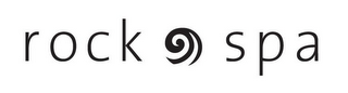 ROCK SPA