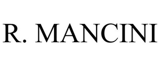 R. MANCINI